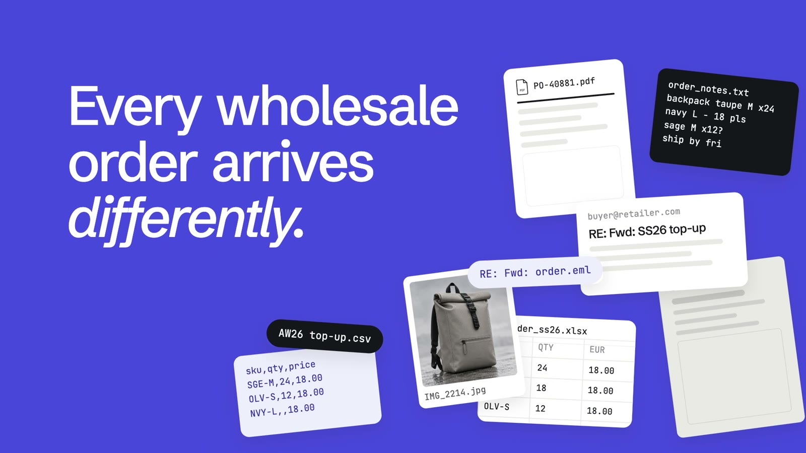 The opening of the Brydge film: “Every wholesale order arrives differently.”, on blue among order files, emails and a backpack photo